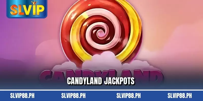 Candyland Jackpots