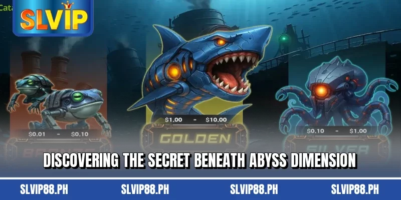 Discovering the secret beneath Abyss Dimension