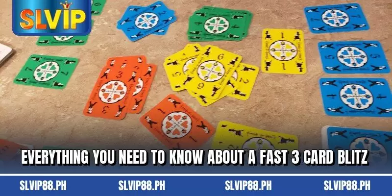 Everything you need to know about a fast 3 Card Blitz
