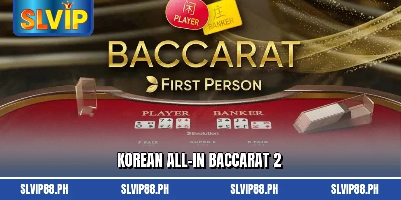 Korean All-In Baccarat 2