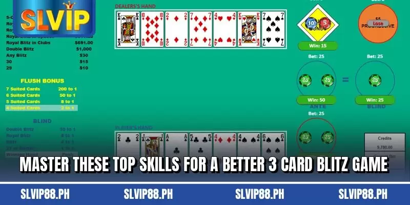 Master these top skills for a better 3 Card Blitz game