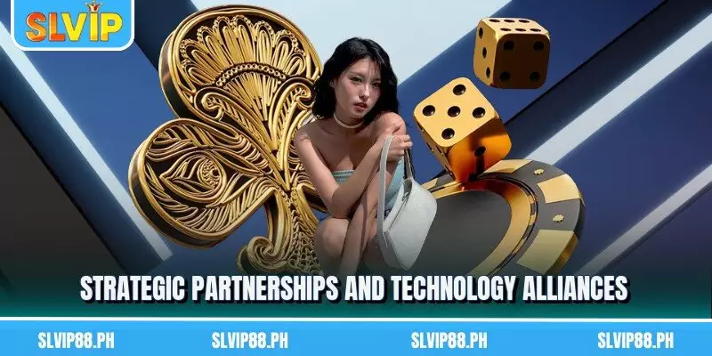 Strategic partnerships and technology alliances
