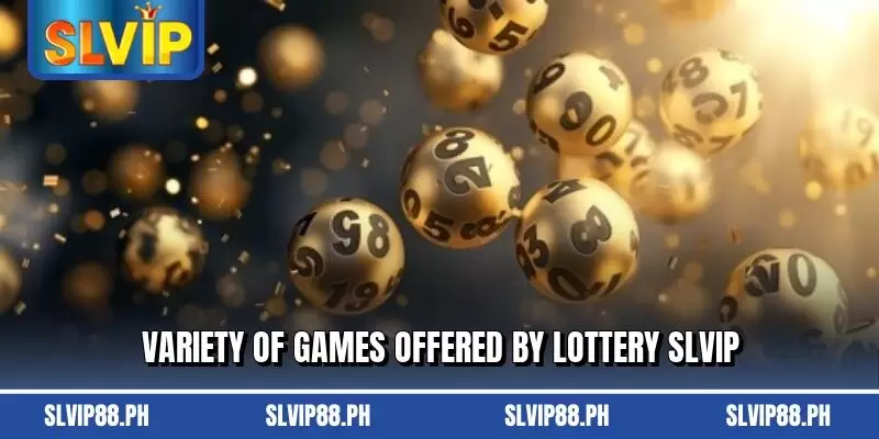 Variety of games offered by lottery slvip