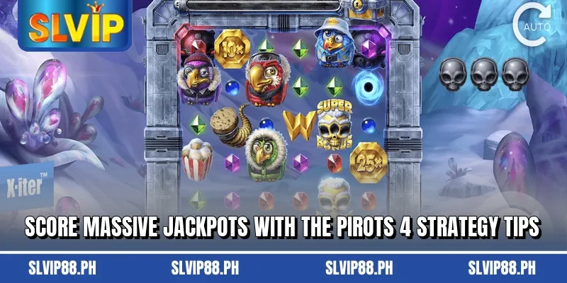 Score massive jackpots with the Pirots 4 strategy tips