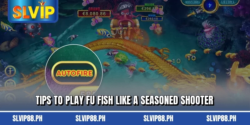 Tips to play Fu Fish like a seasoned shooter